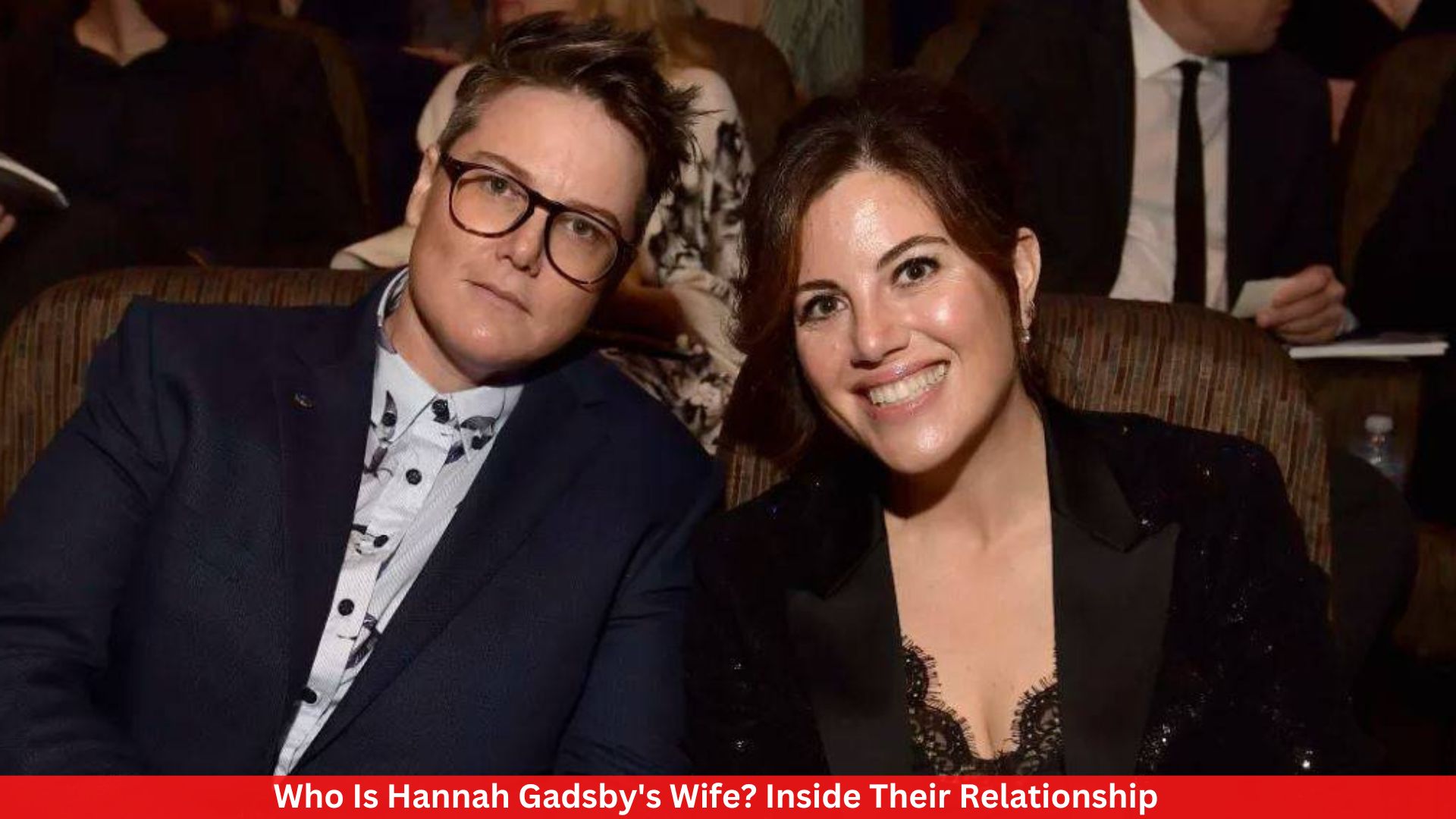 Who Is Hannah Gadsby's Wife? Inside Their Relationship