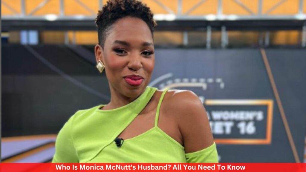 Who Is Monica McNutt's Husband? All You Need To Know
