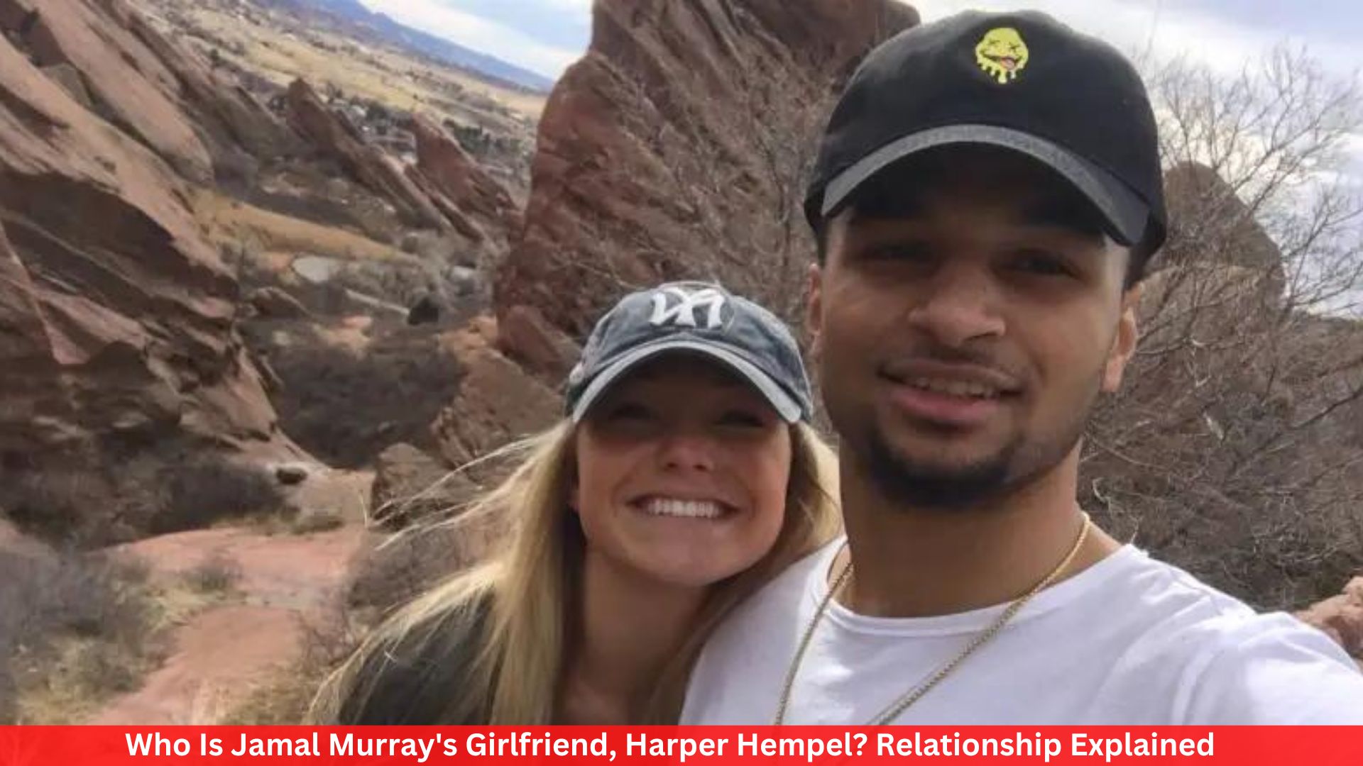 Who Is Jamal Murray's Girlfriend, Harper Hempel? Relationship Explained
