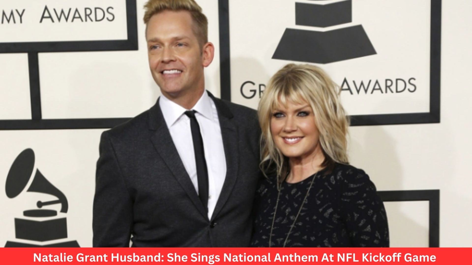 Natalie Grant Husband: She Sings National Anthem At NFL Kickoff Game
