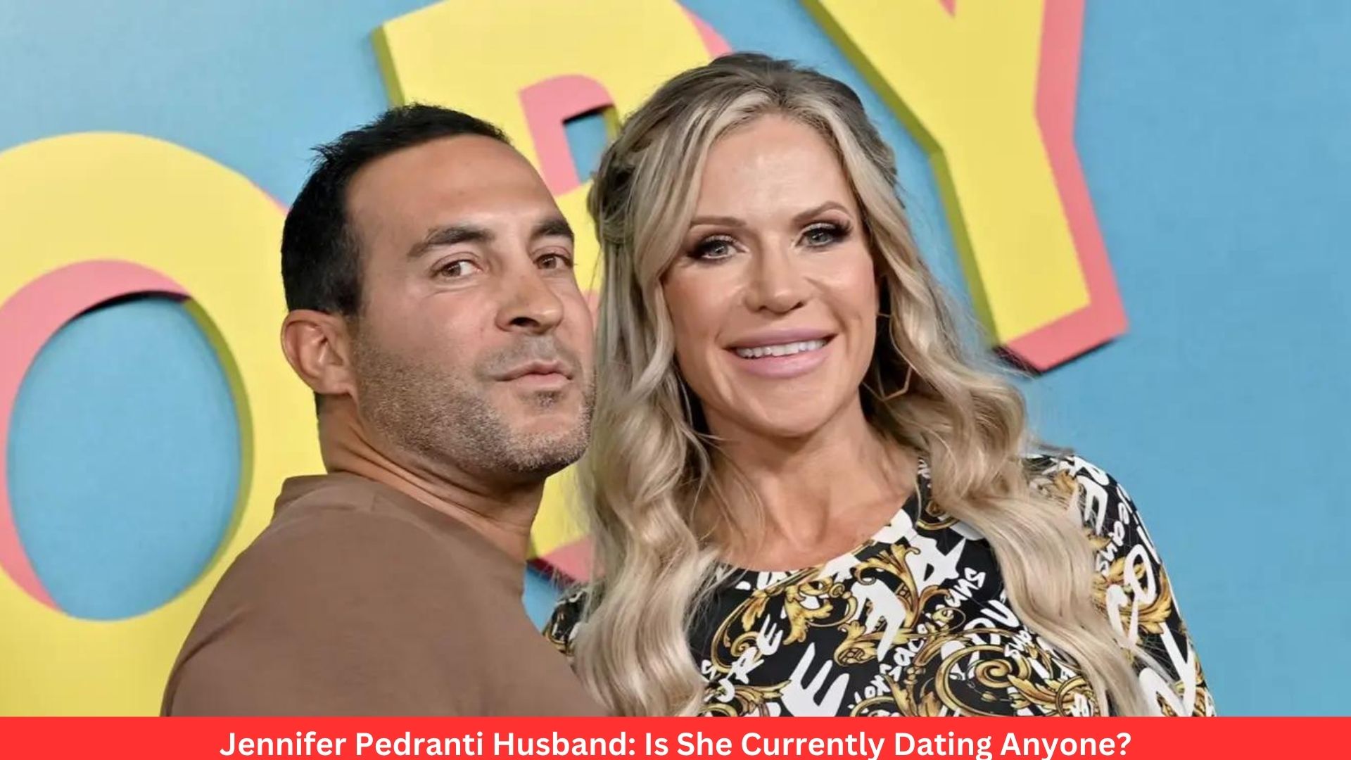 Jennifer Pedranti Husband: Is She Currently Dating