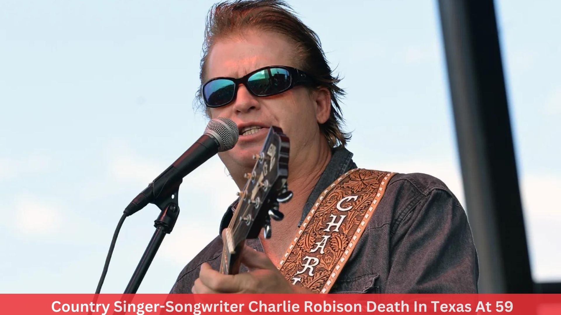 Country Singer-Songwriter Charlie Robison Death In Texas At 59